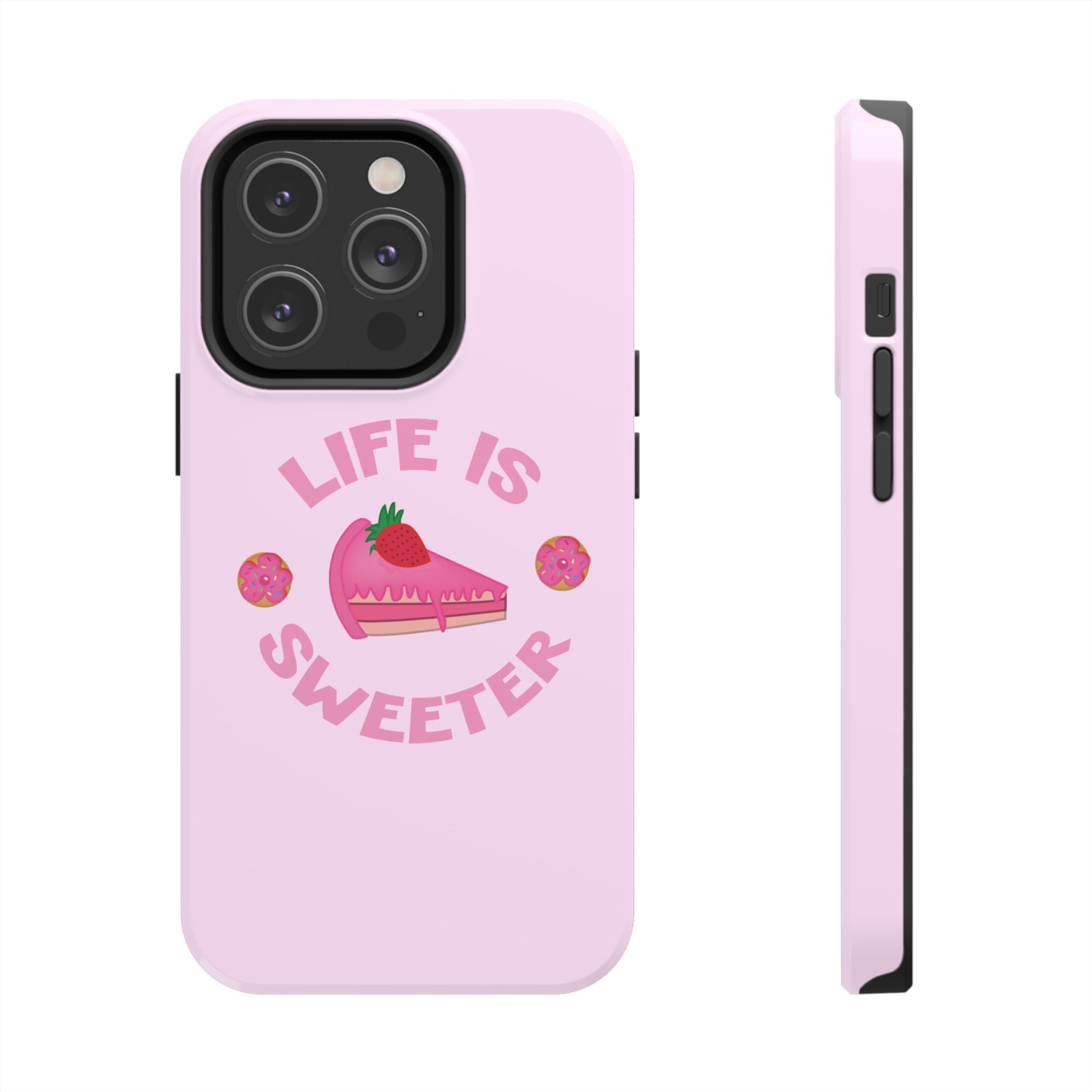 Life Is Sweeter Phone Case — Pink Strawberry Cake Tough Protective Case