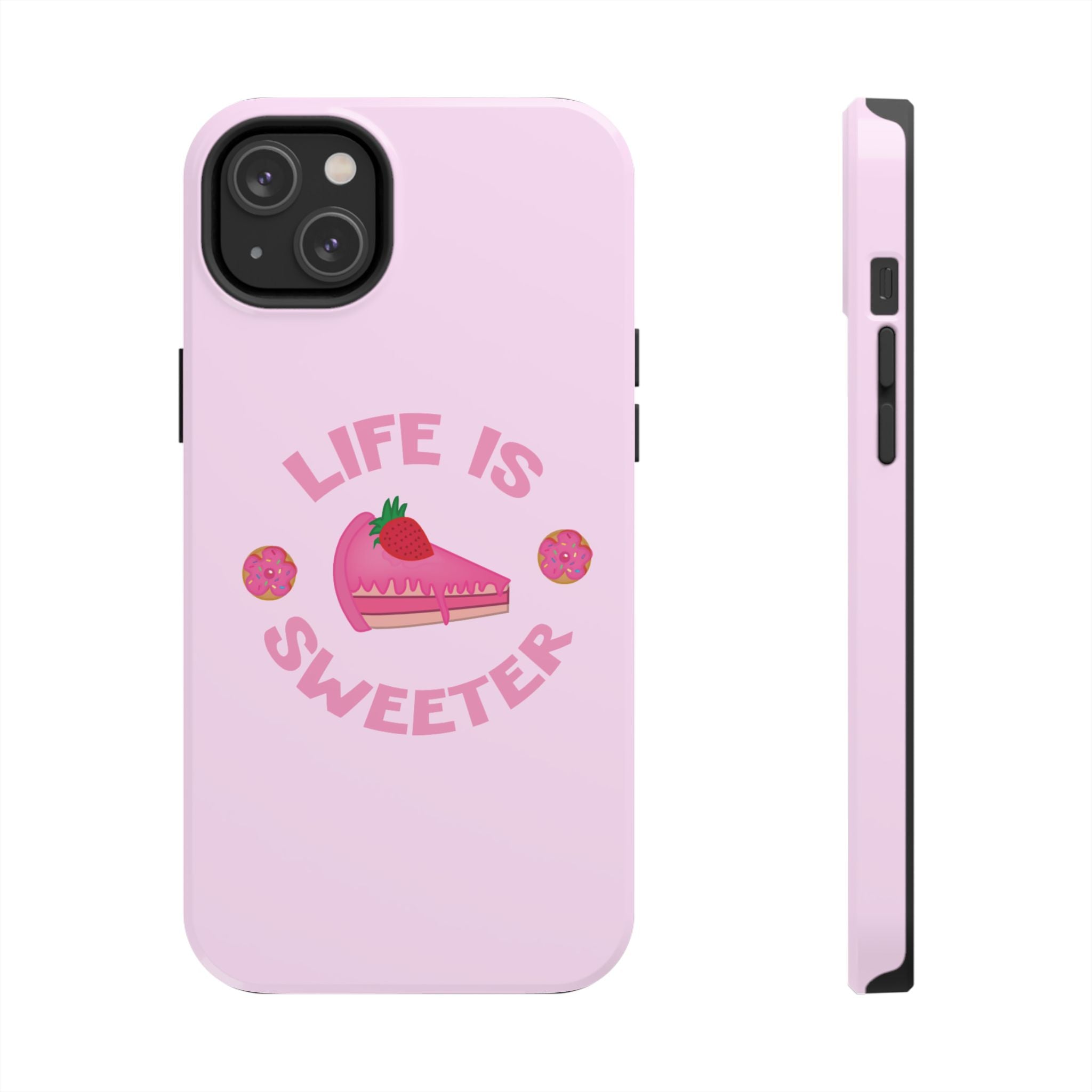 Life Is Sweeter Phone Case — Pink Strawberry Cake Tough Protective Case