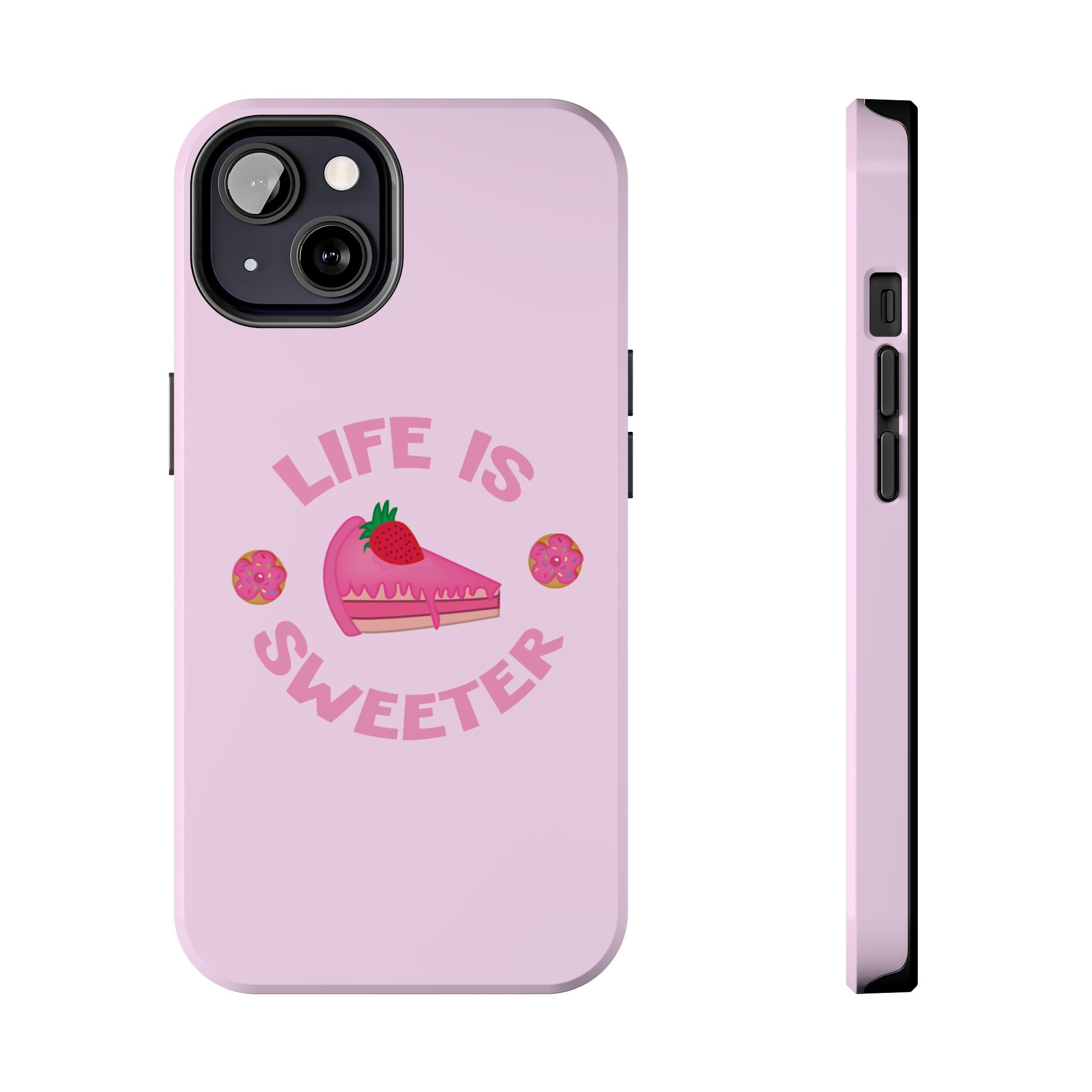 Life Is Sweeter Phone Case — Pink Strawberry Cake Tough Protective Case