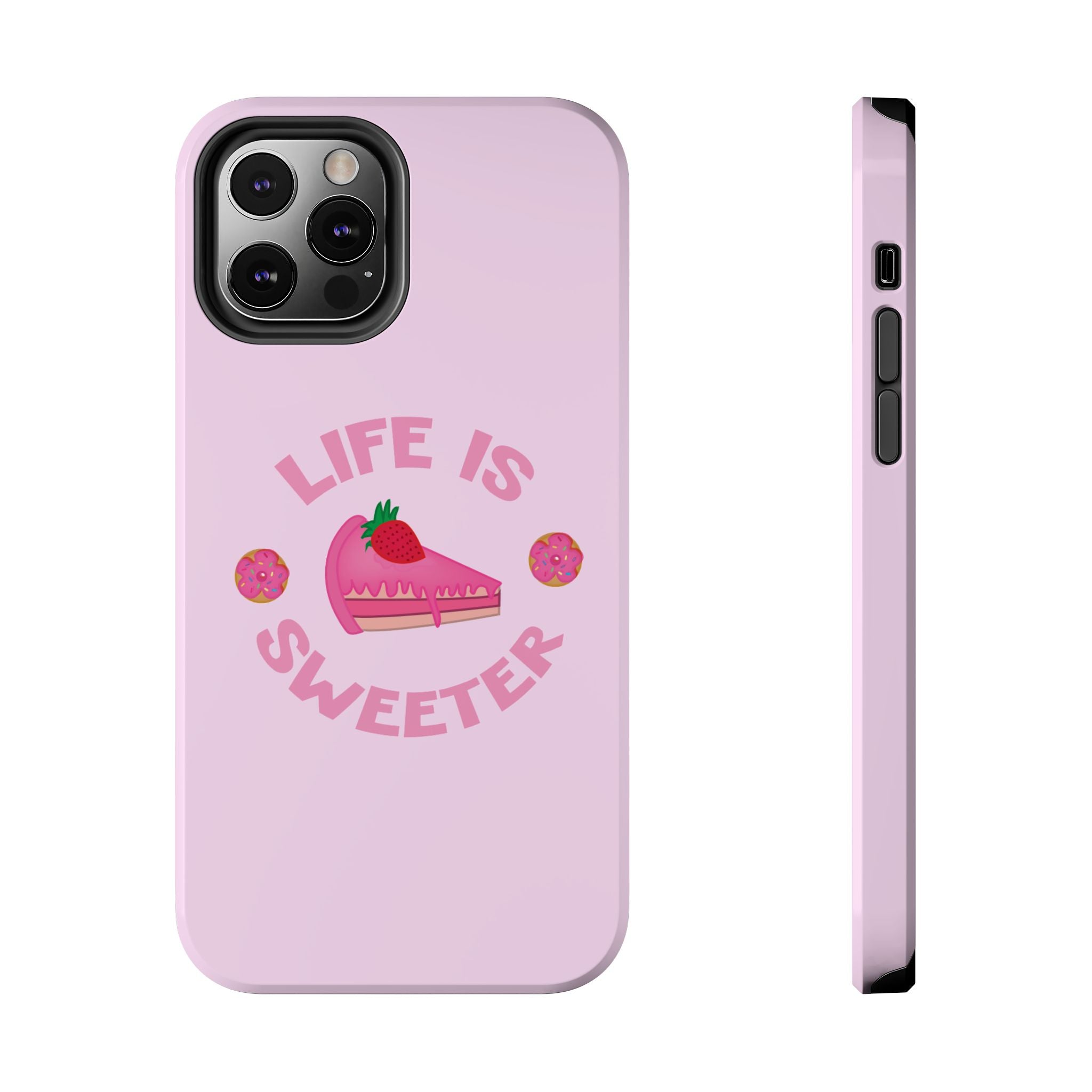 Life Is Sweeter Phone Case — Pink Strawberry Cake Tough Protective Case