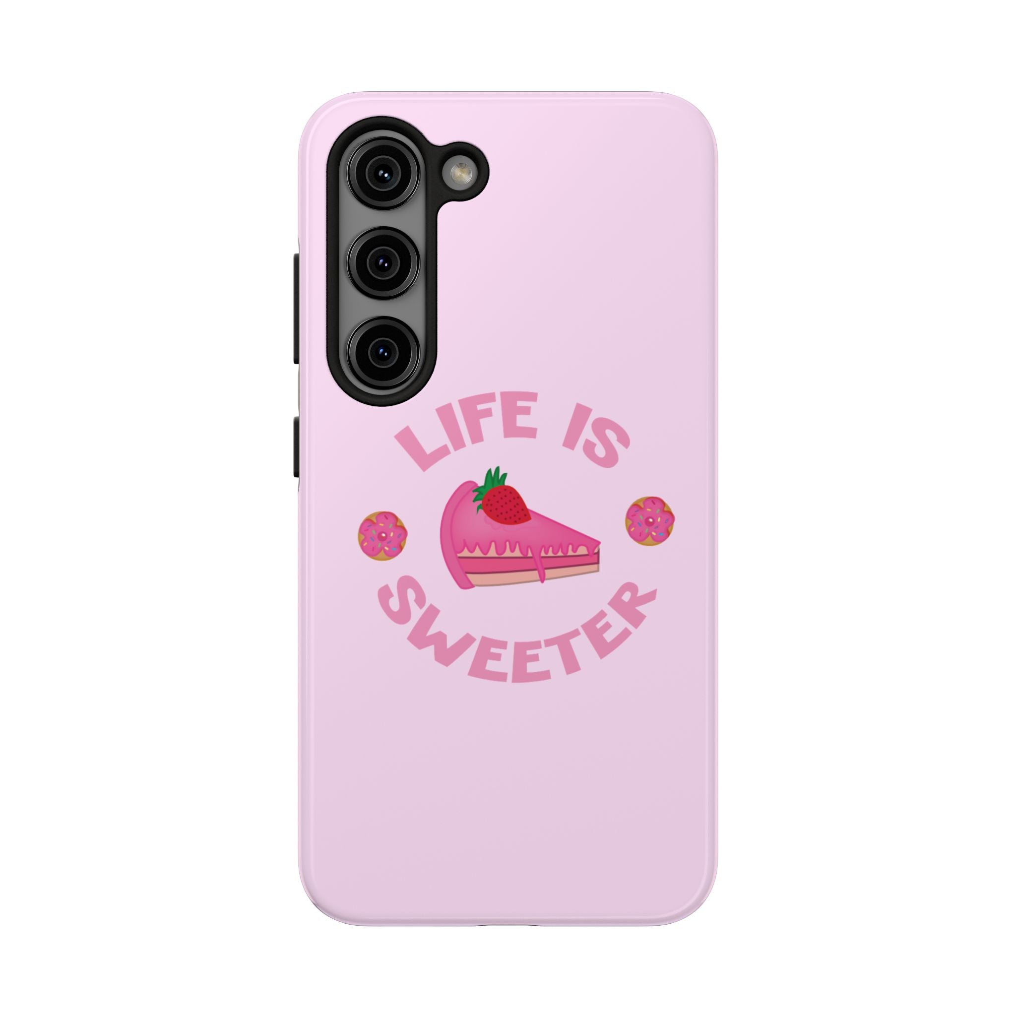 Life Is Sweeter Phone Case — Pink Strawberry Cake Tough Protective Case