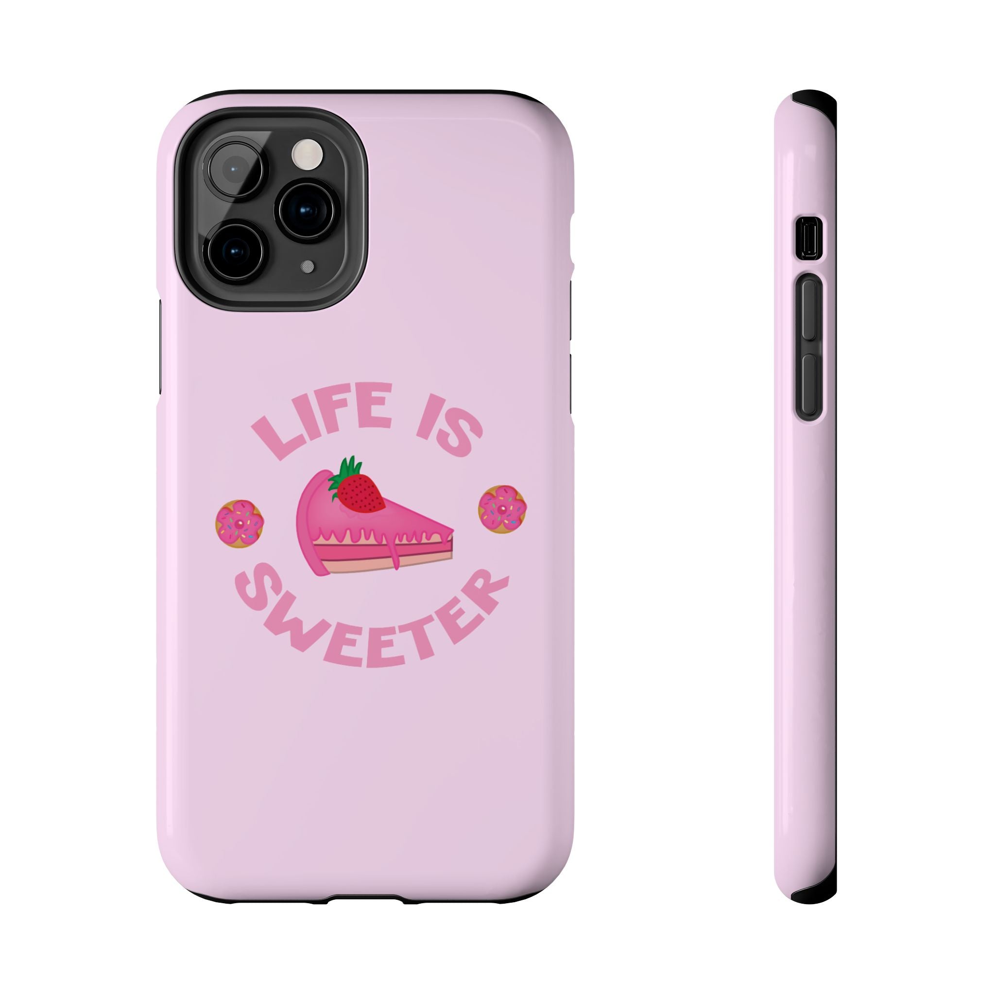 Life Is Sweeter Phone Case — Pink Strawberry Cake Tough Protective Case