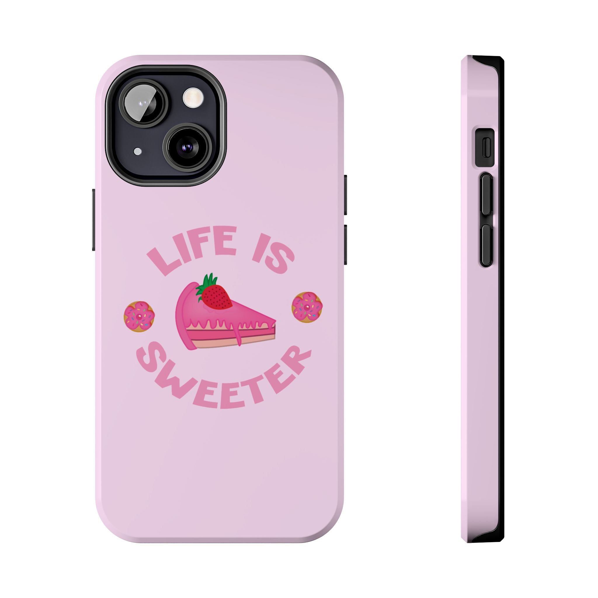 Life Is Sweeter Phone Case — Pink Strawberry Cake Tough Protective Case