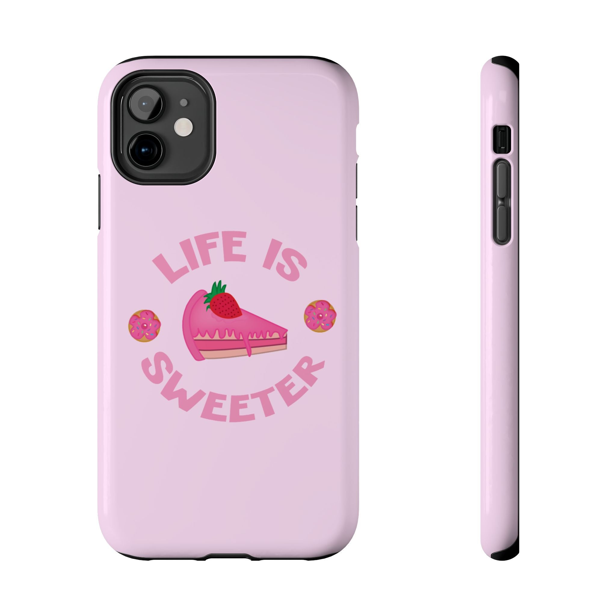 Life Is Sweeter Phone Case — Pink Strawberry Cake Tough Protective Case