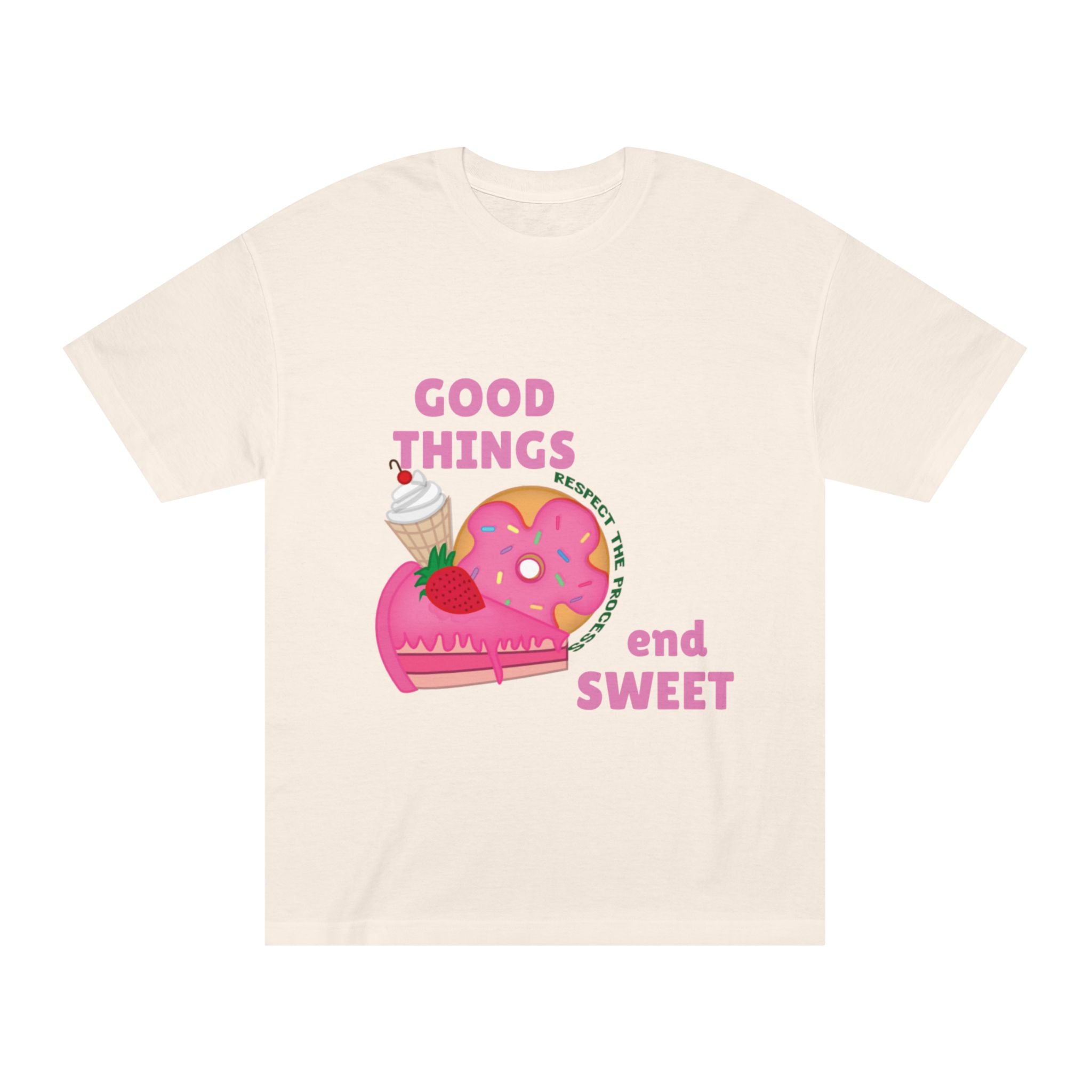 Good Things End Sweet Graphic Tee